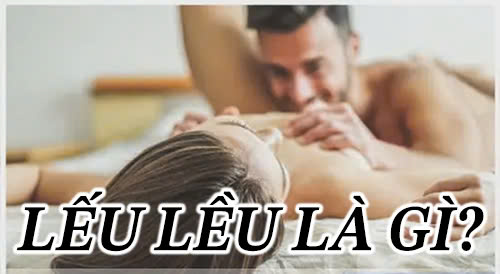 Lếu lều là gì?